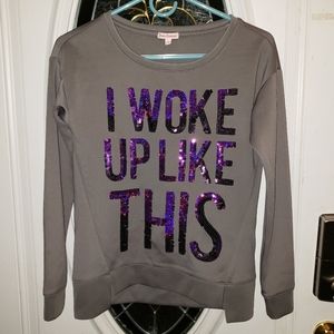Juicy Couture "I Woke Up Like This" Sweatshirt SZ XS